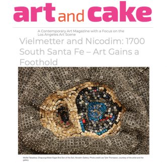Vielmetter and Nicodim: 1700 South Santa Fe – Art Gains a Foothold